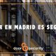 Se puede vivir seguro en Madrid